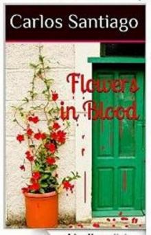 Flowers in Blood Read online