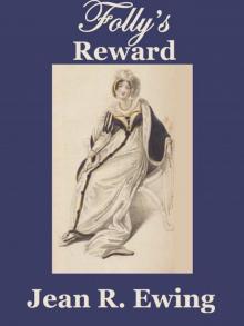 Folly's Reward Read online