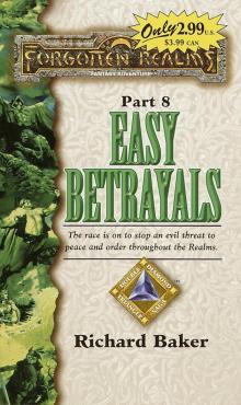 Forgotten Realms - [Double Diamond Triangle Saga 08] - Easy Betrayals Read online