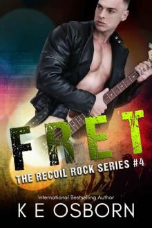 Fret (The Recoil Rock Series Book 4) Read online