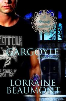 Gargoyle: A Reawakening (Briarcliff Series, #2) Read online