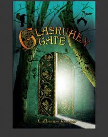 Glasruhen Gate Read online