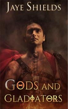 Gods and Gladiators Read online