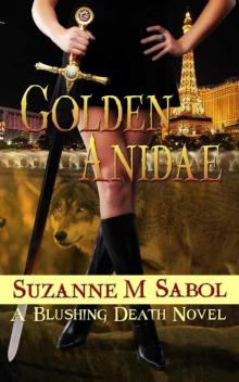 Golden Anidae (A Blushing Death Novel)