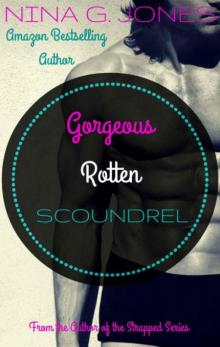 Gorgeous Rotten Scoundrel Read online