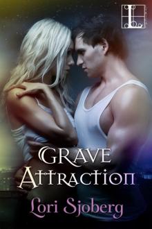 Grave Attraction Read online