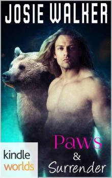 Grayslake: More than Mated: PAWS & Surrender (Kindle Worlds Novella) (Bear Allegiance Series Book 1) Read online