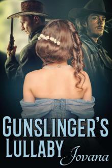 Gunslinger’s Lullaby Read online