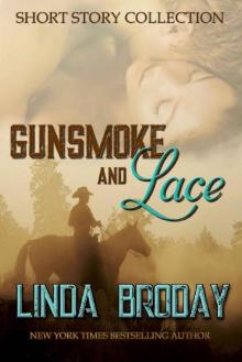GUNSMOKE AND LACE Read online