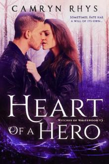 Heart of a Hero Read online