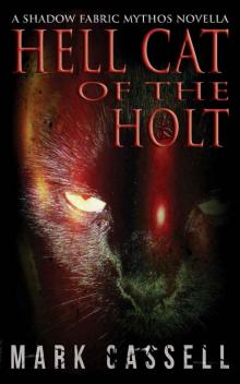 Hell Cat of the Holt