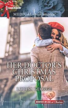Her Doctor's Christmas Proposal Read online