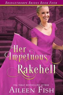 Her Impetuous Rakehell