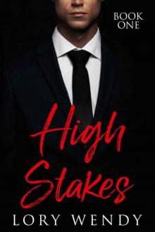 High Stakes (High Stakes #1) Read online