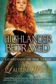 Highlander Betrayed (Guardians of the Targe)