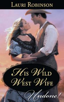 His Wild West Wife Read online