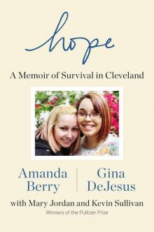 Hope: A Memoir of Survival in Cleveland Read online