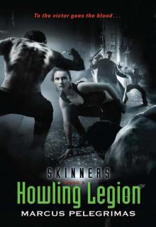 Howling Legion (Skinners, Book 2) Read online