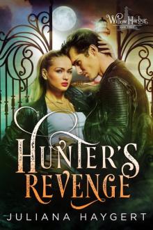 Hunter’s Revenge: Willow Harbor - book 3 Read online