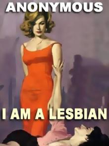 I Am A Lesbian Read online