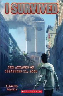 I Survived the Attacks of September 11th, 2001 Read online
