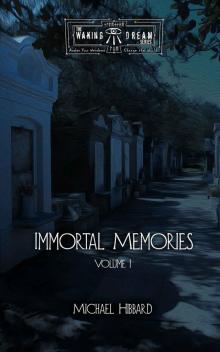 Immortal Memories