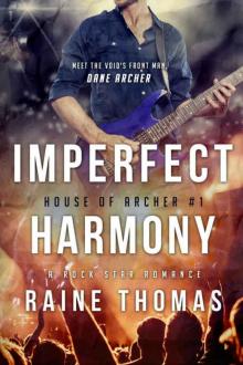 Imperfect Harmony (House of Archer #1) Read online