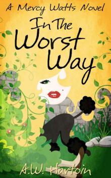 In the Worst Way (Mercy Watts Mysteries Book 5) Read online