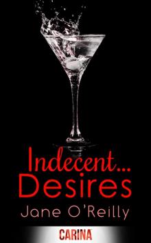 Indecent...Desires Read online