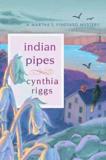 INDIAN PIPES Read online