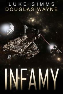 Infamy (The Mythrar War Book 2) Read online