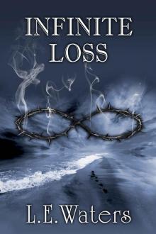 Infinite Loss (Infinite Series, Book 3) Read online
