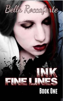 INK: Fine Lines (Book 1) Read online