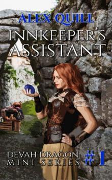 Innkeeper's Assistant: Devah Dragon Mini Series Book 1 Read online