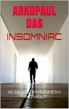 INSOMNIAC: ALAN SMITH #2 (Alan Smith series) Read online