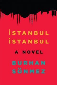 Istanbul, Istanbul Read online