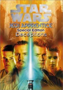 Jedi Apprentice Special Edition 1: Deceptions (звёздные войны) Read online