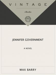 Jennifer Government: A Novel Read online