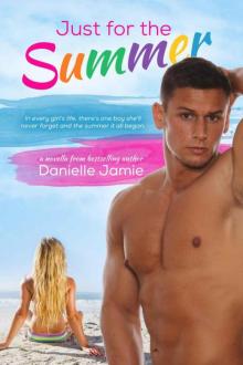 Just for the Summer (Chasing Carolina #0.5) Read online