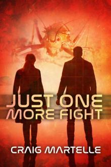 Just One More Fight Read online