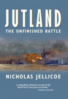 Jutland_The Unfinished Battle Read online