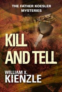Kill and Tell Read online