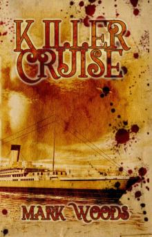 Killer Cruise (Project 26 Book 11)