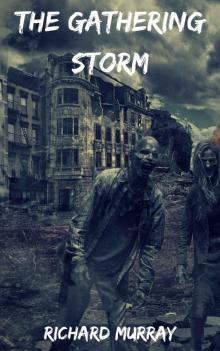 Killing The Dead (Book 15): The Gathering Storm Read online