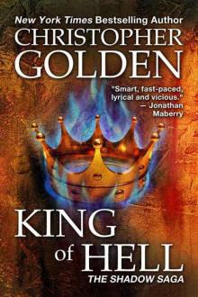 King of Hell (The Shadow Saga) Read online