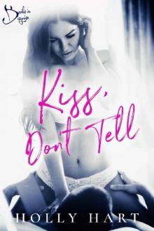 Kiss, Don't Tell (Devils in Disguise Book 1) Read online