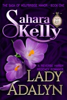 Lady Adalyn (The Saga Of Wolfbridge Manor Book 1) Read online