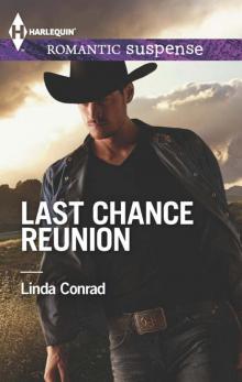 Last Chance Reunion: Texas Cold CaseTexas Lost and Found Read online