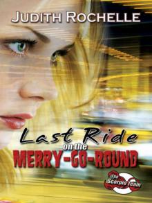 Last Ride on the Merry-go-round Read online