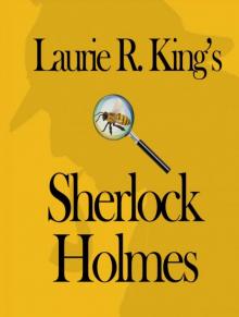 Laurie R. King's Sherlock Holmes
